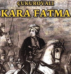 Kara Fatma (Çukurovalı)